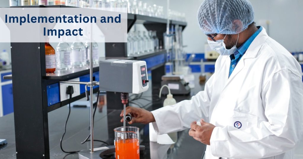 Implementation and Impact
