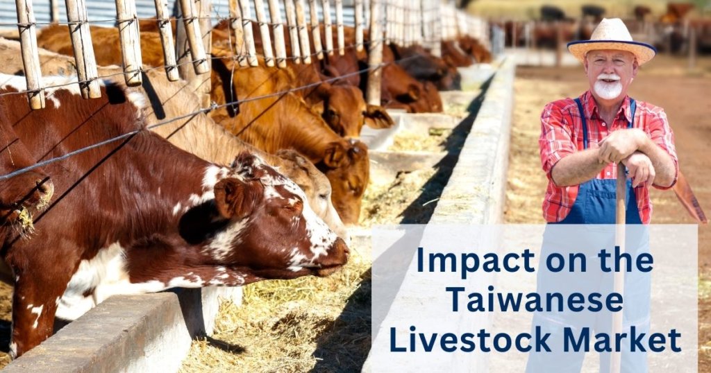 Impact on the Taiwanese Livestock Market